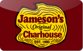 Jameson's Charhouse
Gift Card