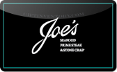 Joe's&nbsp;Seafood
Gift&nbsp;Card