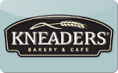 Kneaders&nbsp;Bakery
&&nbsp;Cafe
Gift&nbsp;Card