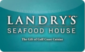 Landry's&nbsp;Seafood&nbsp;House
Gift&nbsp;Card