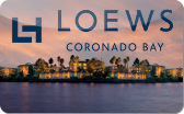 Loews&nbsp;Coronado
Bay&nbsp;Resort
Gift&nbsp;Card