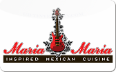 Maria&nbsp;Maria
Restaurants
Gift&nbsp;Card