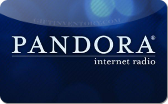 Pandora&nbsp;Radio
Gift&nbsp;Card