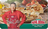Papa&nbsp;John's
Gift&nbsp;Card