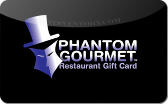 Phantom&nbsp;Gourmet
Gift&nbsp;Card