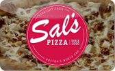 Sal's&nbsp;Pizza
Gift&nbsp;Card