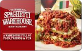 Spaghetti&nbsp;Warehouse
Gift&nbsp;Card