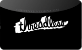 Threadless
Gift&nbsp;Card