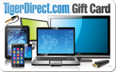 Tiger&nbsp;Direct
Gift&nbsp;Card