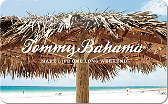 Tommy&nbsp;Bahama
Gift&nbsp;Card
