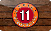 Undici&nbsp;Taverna&nbsp;Rustica
Gift&nbsp;Card
