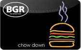 BGR&nbsp;Burgers
Grilled&nbsp;Right
Gift&nbsp;Card