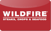 Wildfire&nbsp;Restaurant
Gift&nbsp;Card