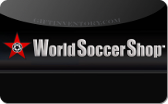 World&nbsp;Soccer&nbsp;Shop
Gift&nbsp;Card