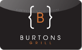Burtons&nbsp;Grill
Gift&nbsp;Card