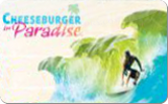 Cheeseburger
in&nbsp;Paradise
Gift&nbsp;Card