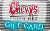 Chevy's&nbsp;Fresh&nbsp;Mex
Gift&nbsp;Card