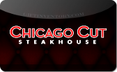 Chicago&nbsp;Cut
Steakhouse
Gift&nbsp;Card