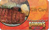 Damon's&nbsp;Grill
Gift&nbsp;Card