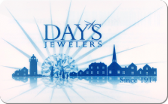 Day's&nbsp;Jewelers
Gift&nbsp;Card