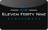 Eleven&nbsp;Forty&nbsp;Nine
Restaurant
Gift&nbsp;Card