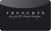 Frenchy's&nbsp;Day&nbsp;Spa
Gift&nbsp;Card
