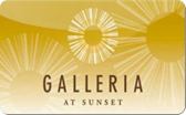 Galleria&nbsp;at&nbsp;Sunset
Gift&nbsp;Card