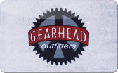 Gearhead&nbsp;Outfitters
Gift&nbsp;Card