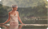 Healing&nbsp;Waters
Gift&nbsp;Card