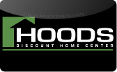 Hoods&nbsp;Discount
Home&nbsp;Center
Gift&nbsp;Card